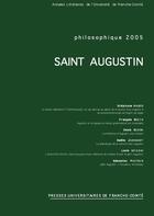 Couverture du livre « Philosophique 2005 ; Saint Augustin (édition 2005) » de  aux éditions Pu De Franche Comte