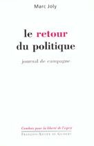 Couverture du livre « Retour du politique » de Joly aux éditions Francois-xavier De Guibert