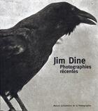 Couverture du livre « Photographies récentes » de Jim Dine aux éditions Paris Audiovisuel