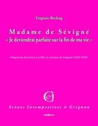 Couverture du livre « Correspondances intempestives ; Madame de Sévigné 