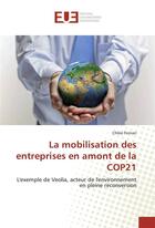 Couverture du livre « La mobilisation des entreprises en amont de la cop21 » de Fornari Chloe aux éditions Editions Universitaires Europeennes