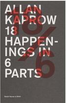 Couverture du livre « Allan kaprow 18 happenings in 6 parts » de Allan Kaprow aux éditions Steidl