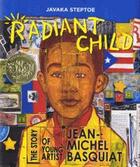 Couverture du livre « Radiant child: the story of young artist jean-michel basquiat » de  aux éditions Little Brown Usa