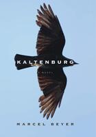 Couverture du livre « Kaltenburg » de Marcel Beyer aux éditions Houghton Mifflin Harcourt