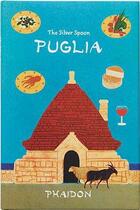 Couverture du livre « Puglia ; the silver spoon kitchen » de  aux éditions Phaidon Press