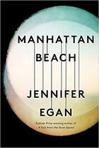 Couverture du livre « MANHATTAN BEACH » de Jennifer Egan aux éditions Little Brown Uk