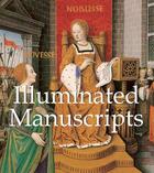 Couverture du livre « Illuminated Manuscripts » de Jp. A. Calosse aux éditions Parkstone International