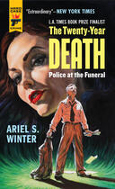 Couverture du livre « Police at the Funeral (The Twenty-Year Death trilogy book 3) » de Winter Ariel S aux éditions Titan Digital