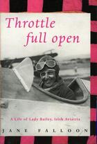 Couverture du livre « Throttle Full Open » de Falloon Jane aux éditions Lilliput Press Digital