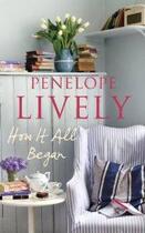 Couverture du livre « How It All Began » de Penelope Lively aux éditions Fig Tree