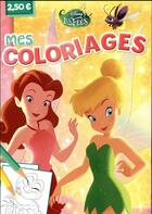 Couverture du livre « Fee Clochette, Mes Coloriages » de  aux éditions Disney Hachette