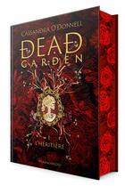 Couverture du livre « Dead garden Tome 1 : L'héritière » de Cassandra O'Donnell aux éditions Flammarion Jeunesse