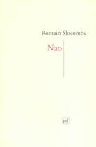 Couverture du livre « Nao » de Romain Slocombe aux éditions Puf