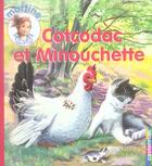 Couverture du livre « Cotcodac et minouchette t.9 - martine raconte » de Marlier / Dethise aux éditions Casterman