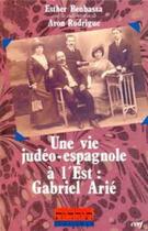 Couverture du livre « Une vie judéo-espagnole à l'est » de Esther Benbassa aux éditions Cerf