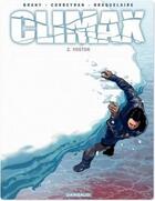 Couverture du livre « Climax t.2 ; Vostok » de Luc Brahy aux éditions Dargaud