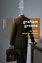 Couverture du livre « Mr Lever court sa chance » de Graham Greene aux éditions Robert Laffont