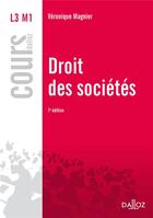 Couverture du livre « Droit des sociétés » de Veronique Magnier aux éditions Dalloz