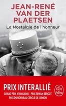 Couverture du livre « La nostalgie de l'honneur » de Jean-Rene Van Der Plaetsen aux éditions Le Livre De Poche