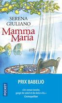 Couverture du livre « Mamma maria » de Serena Giuliano aux éditions Pocket