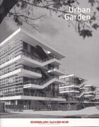 Couverture du livre « Urban Garden Lyon » de Pierre Delohen aux éditions Archibooks