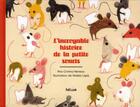 Couverture du livre « La véritable histoire de la petite souris » de Ana Cristina Herreros et Violetta Lopiz aux éditions Helium