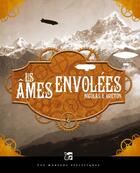 Couverture du livre « Les âmes envolées » de Nicolas Le Breton aux éditions Les Moutons électriques