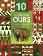 Couverture du livre « 10 secrets sur les ours » de Hanako Clulow et Catherine Barr aux éditions Kimane
