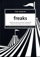 Couverture du livre « Freaks » de Tod Robbins aux éditions Editions Du Sonneur