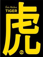 Couverture du livre « Tiger » de Eric Richer aux éditions L'ogre