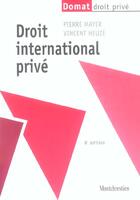 Couverture du livre « Droit international prive 8e (8e édition) » de Heuse/Mayer aux éditions Lgdj