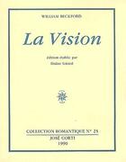 Couverture du livre « La vision » de Beckford/Darry aux éditions Corti