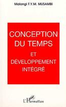 Couverture du livre « Conception du temps et developpement integre » de  aux éditions L'harmattan