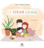 Couverture du livre « Am stram graine » de Jules et Anne-Catherine Le Roux aux éditions Le Pommier
