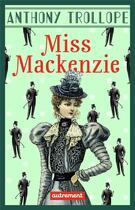 Couverture du livre « Miss Mackenzie » de Anthony Trollope aux éditions Autrement