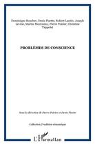 Couverture du livre « Problemes de conscience » de Tappolet/Lantin aux éditions L'harmattan