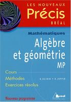 Couverture du livre « Precis algebre et geometrie mp » de Guinin aux éditions Breal