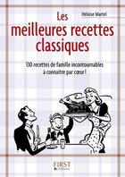 Couverture du livre « Les meilleures recettes classiques » de Heloise Martel aux éditions First