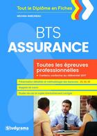 Couverture du livre « BTS assurance ; toutes les épreuves professionnelles » de Michele Amelineau aux éditions Studyrama