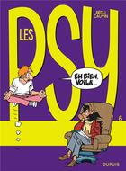 Couverture du livre « Les Psy Tome 6 : eh bien, voilà... » de Bedu et Raoul Cauvin aux éditions Dupuis