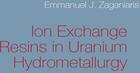 Couverture du livre « Ion exchange resins in uranium hydrometallurgy » de Emmanuel J. Zaganiaris aux éditions Books On Demand