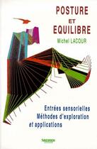 Couverture du livre « Posture et equilibre 98 » de Lacour Michel aux éditions Sauramps Medical