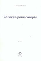 Couverture du livre « Laissées-pour-compte » de Robert Bober aux éditions P.o.l