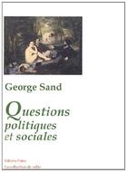 Couverture du livre « Questions politiques et sociales » de George Sand aux éditions Paleo