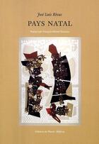 Couverture du livre « Pays natal » de Rose Luis Rivas aux éditions Federop