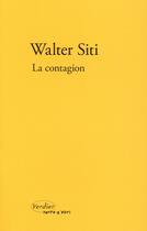 Couverture du livre « La contagion » de Walter Siti aux éditions Verdier