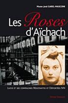 Couverture du livre « Les roses d'aichach » de Garel-Masconi aux éditions Serpenoise