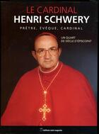 Couverture du livre « Le cardinal Henry Schwery ; prêtre, évêque, cardinal » de  aux éditions Saint Augustin