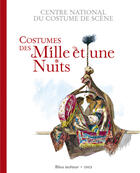 Couverture du livre « Costumes des mille et une nuits » de Martine Kahane aux éditions Bleu Autour