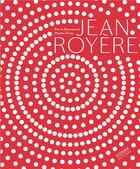 Couverture du livre « Jean Royère » de Martin-Vivier et Gaillemin aux éditions Norma